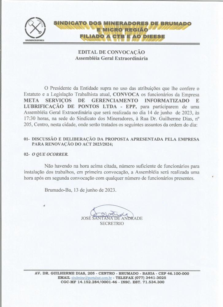 Edital de Convocação - Assembléia Geral Extraordinária - Meta Serviços de Gerenciamento Informatizado e Lubrificação de Pontos LTDA - EPP